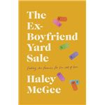 The ex-boyfriend yard sale