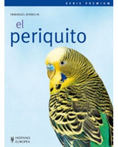 Editorial Hispano Europea, S.a. El Periquito