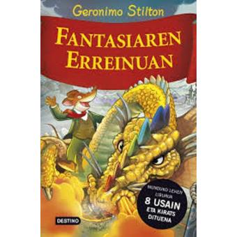 Geronimo Stilton. Fantasiaren erreinuan