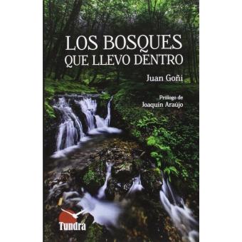 Los bosques que llevo dentro
