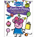 La fiesta de Peppa (Actividades para colorear)