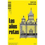 Los Años Rotos