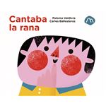 Cantaba La Rana