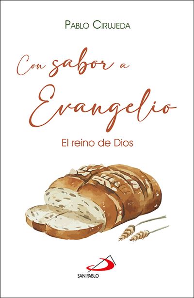 Con sabor a Evangelio - Pablo Cirujeda Ranzenberger -5% en libros | Fnac