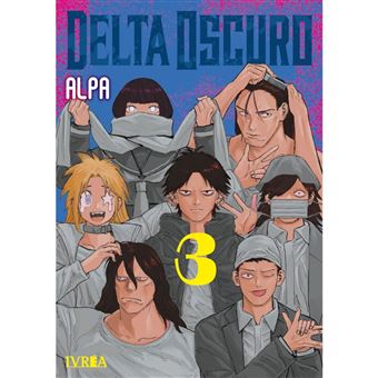 Delta Oscuro 3