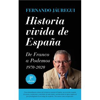 Historia vivida de España - 1