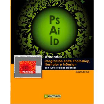 Aprender integración entre Photoshop, Illustrator e InDesign - 1