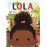 Lola-junot diaz