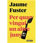 Per Quan Vingui Un Altre Juny