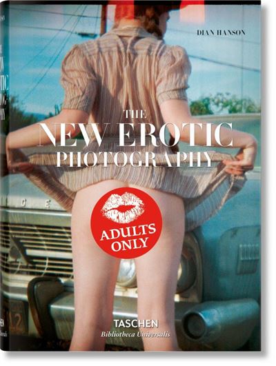 The New Erotic Photography -  Dian Hanson (Autor)