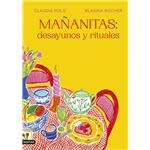 Mañanitas: desayunos y rituales