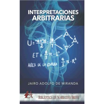 Interpretaciones arbitrarias