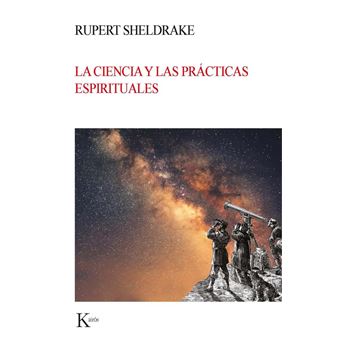 La ciencia y las prácticas espirituales - 1