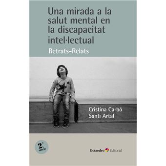 Una mirada a la salut mental en la discapacitat intel.lectua