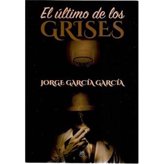 El último de los grises