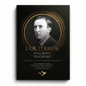 Jrr Tolkien En El Reino Peligroso