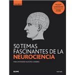 50 temas fascinantes de la neurocie