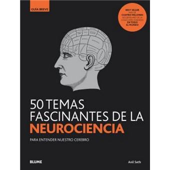50 temas fascinantes de la neurocie