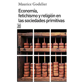 Economia fetichismo y religion en l
