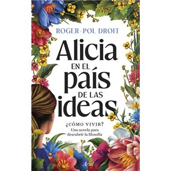 Alicia en el país de las ideas