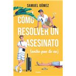 Cómo resolver un asesinato (antes que tu ex)