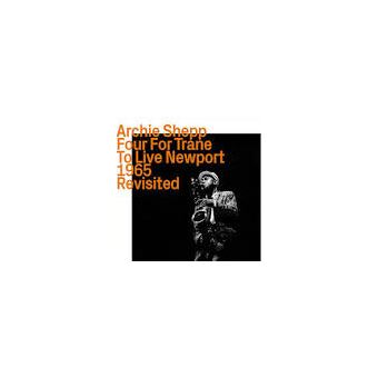 Four For Trane To Live Newport 1965 Revisited - CD