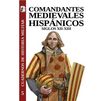 Comandantes hispánicos medievales