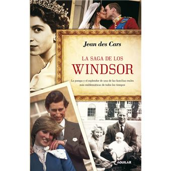 La saga de los Windsor