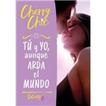 Valientes 3. Tú y yo aunque arda el mundo