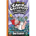 El capità calçotets i la invasió de