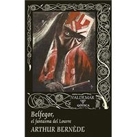Belfegor,: el fantasma del Louvre