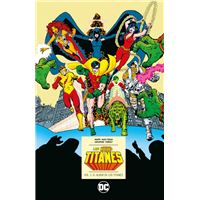 Los Nuevos Titanes vol. 1: El albor de los Titanes (DC Icons) (Segunda edición)