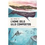 L'home dels ulls compostos