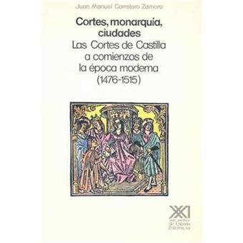 Cortes, monarquía, ciudades - 1