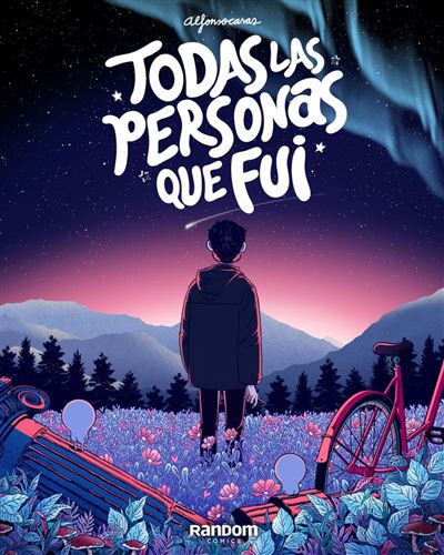 Random Comics Todas Las Personas Que Fui - Alfonso Casas (Autor)