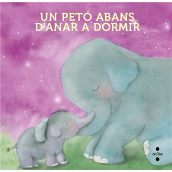 Un petó abans d´´anar a dormir (Llibre de roba)