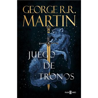 Juego de tronos (Canción de hielo y fuego 1) - George R. R. Martin