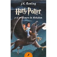 Harry Potter y el prisionero de Azkaban (Harry Potter 3)