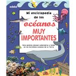 Mi enciclopedia de los océanos muy importantes