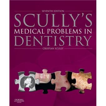 Scully's Medical Problems in Dentistry E-Book - 1