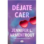 Déjate caer (Te esperaré 4)