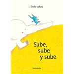 Sube, sube y sube