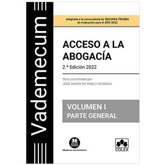 Vademecum Acceso a la abogacía. Volumen I. Parte general - 1