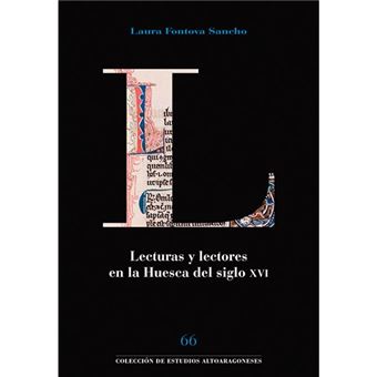 Lecturas y lectores en la Huesca del siglo XVI