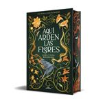 Aquí arden las flores