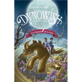 Dynowish 1 - Las lágrimas de la luna