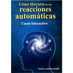 Como liberarte de tus reacciones au