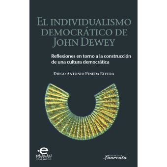 El individualismo democrático de John Dewey - 1