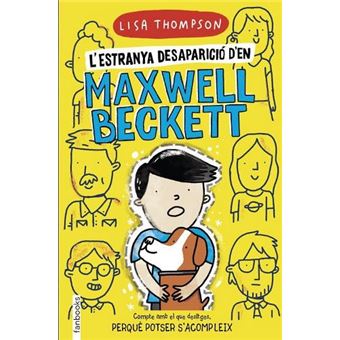 L'Estranya Desaparició D'En Maxwell Beckett