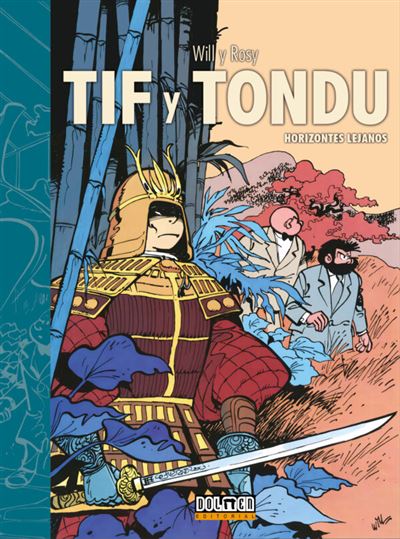 Dolmen Oro/Verde Tif Y Tondu. Horizontes Lejanos - Maurice Rosy;Will (Autor)